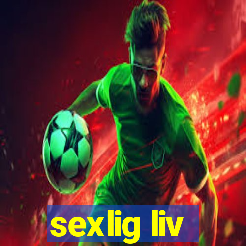 sexlig liv